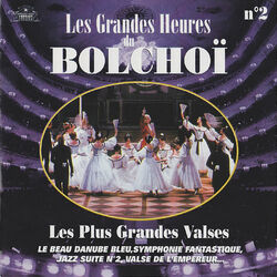 Cover of Les grandes heures du Bolchoï, Vol. 2: Les plus grandes valses