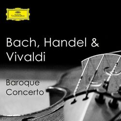 Cover of Bach, Handel & Vivaldi - Baroque Concerto