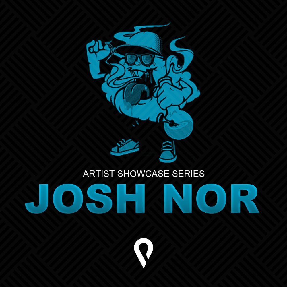 Picture of Josh Nor (Artist Showcase Series)