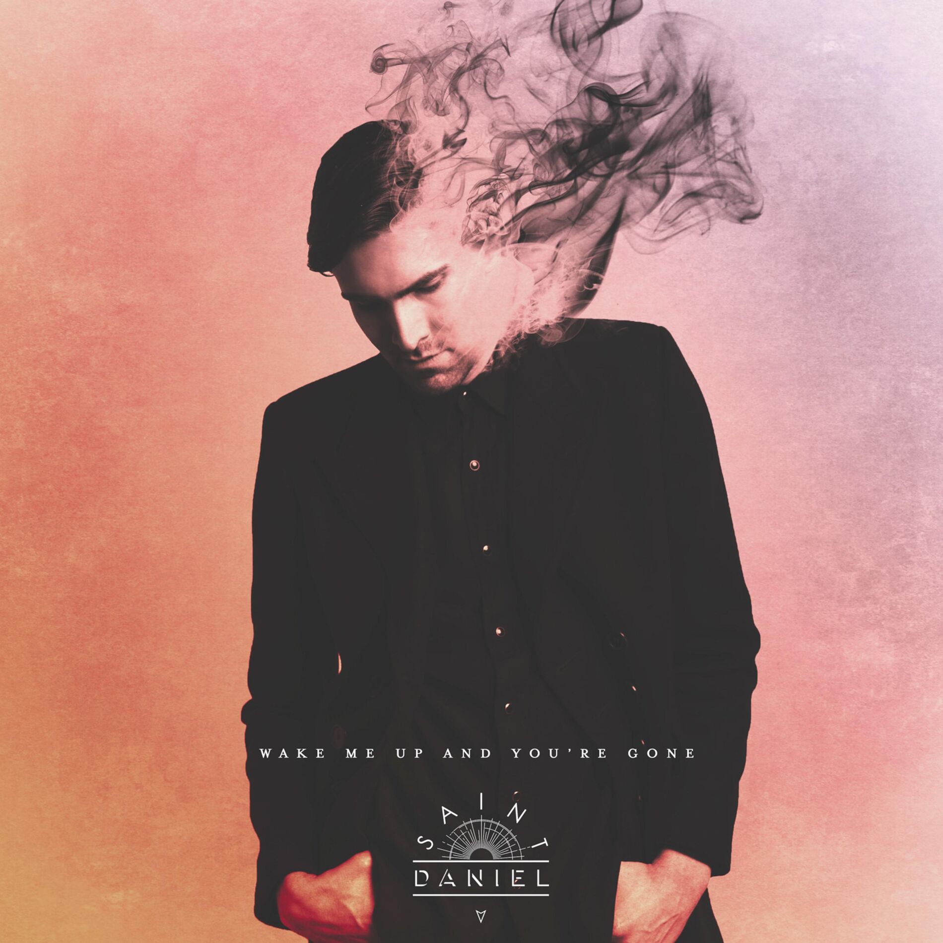 Album cover of Wake Me Up and You're Gone