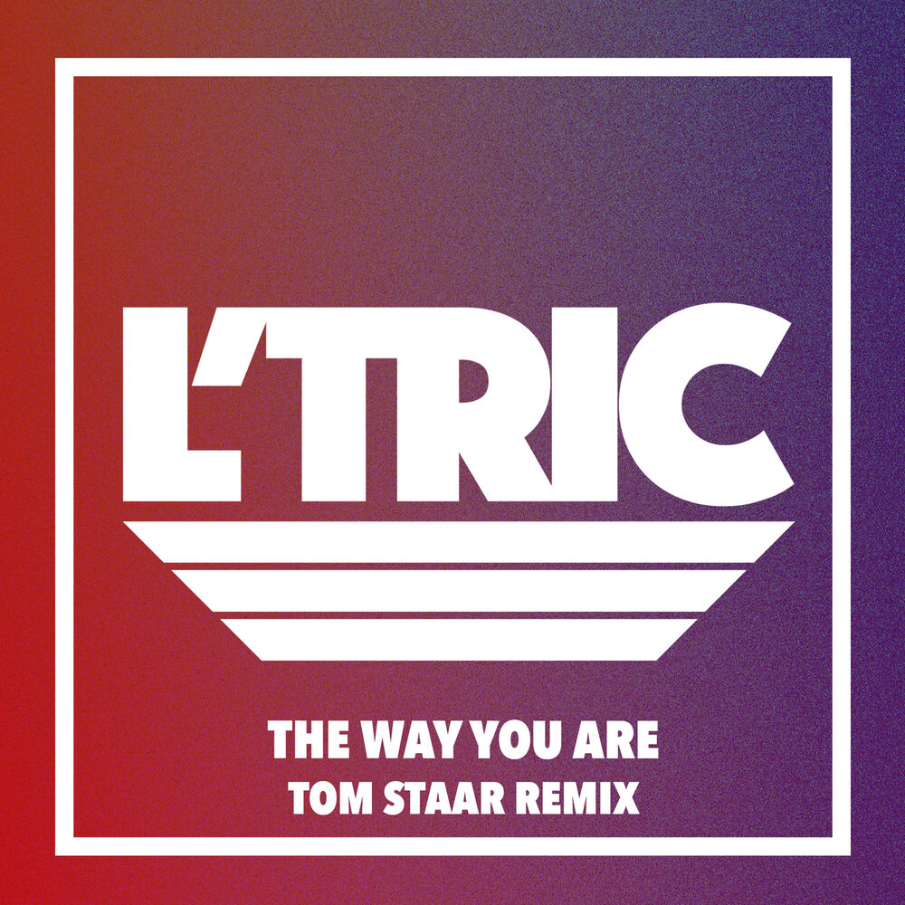 Picture of The Way You Are (Tom Staar Remix)