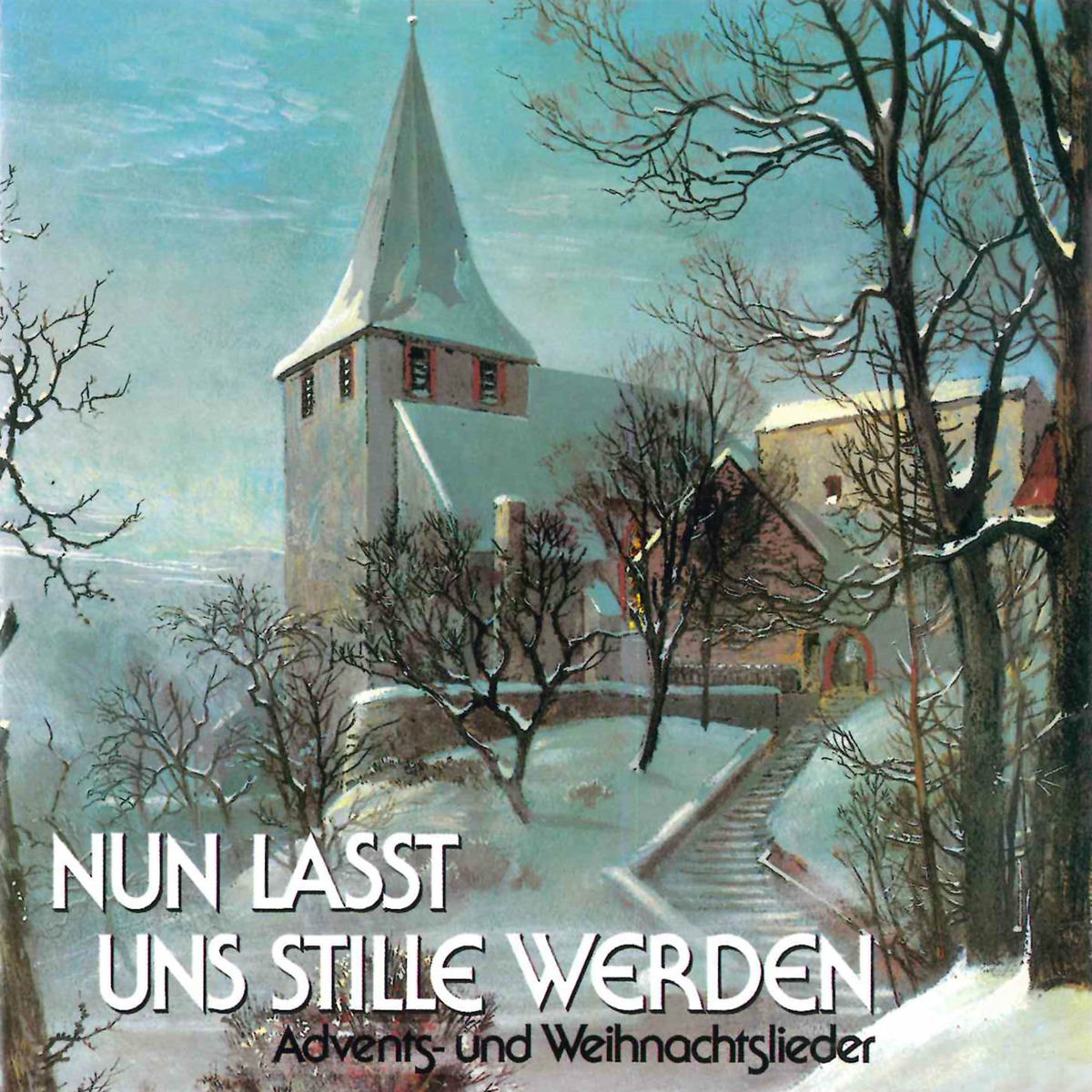 Album cover of Nun lasst uns stille werden