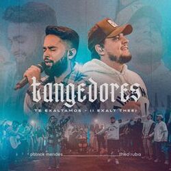 Cover of Tangedores / Te Exaltamos (I Exalt Thee)