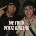 Me Toco Verte Brillar