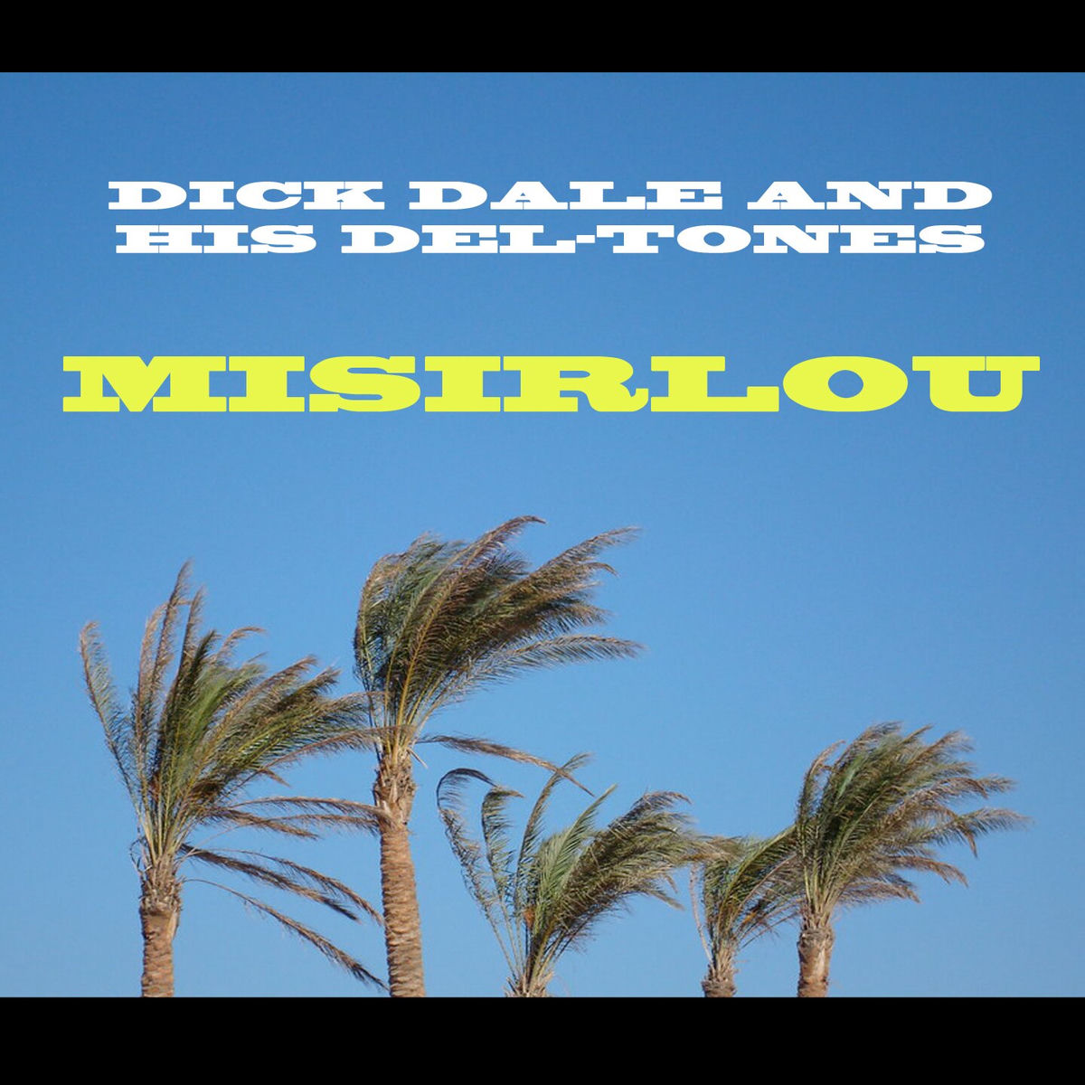 Album cover of Misirlou Twist