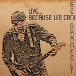 Cover of Live... Because We Can! (Live)