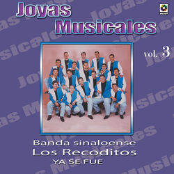 Cover of Joyas Musicales, Vol. 3: Ya Se Fue