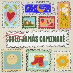 Cover of Solo Jamás Caminaré