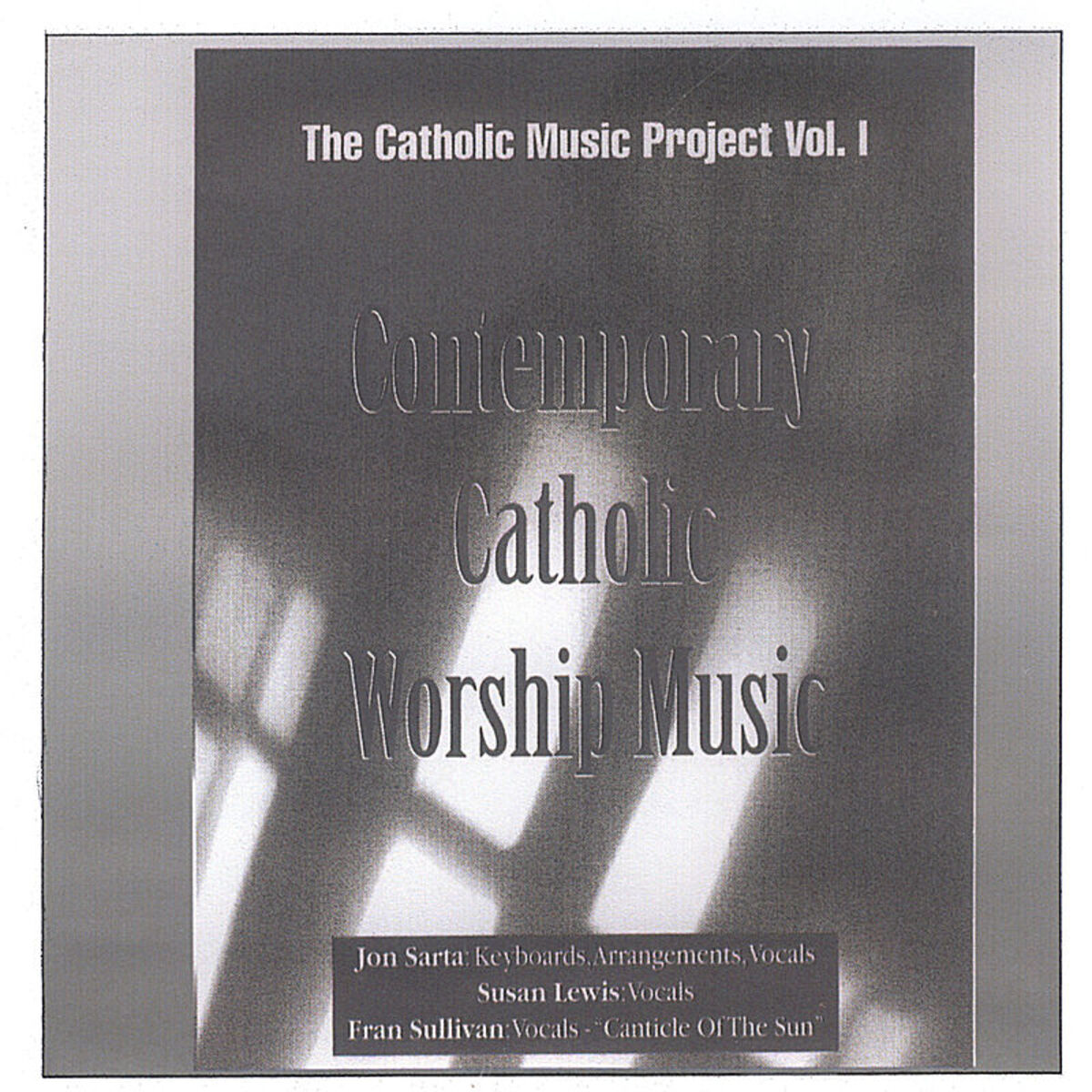 Album cover of The Catholic Music Project Volume I