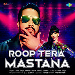 Roop Tera Mastana - Single