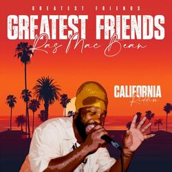 Cover of Greatest Friends (California Riddim)