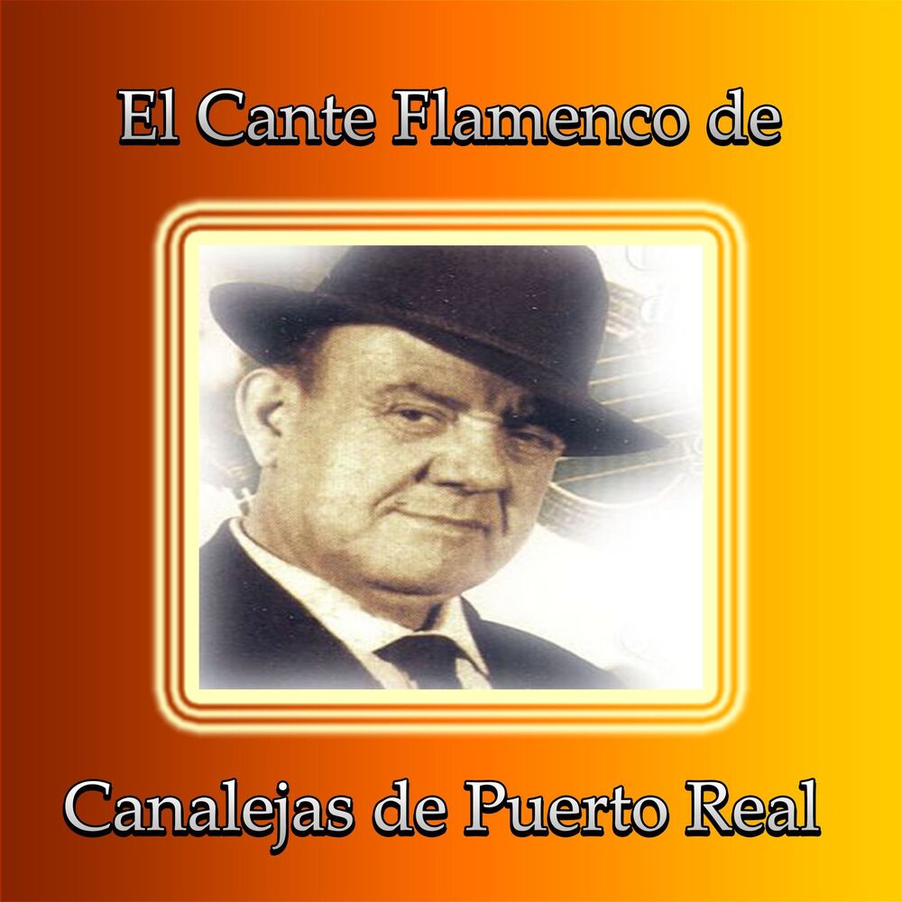 Picture of El Cante Flamenco de Canalejas de Puerto Real