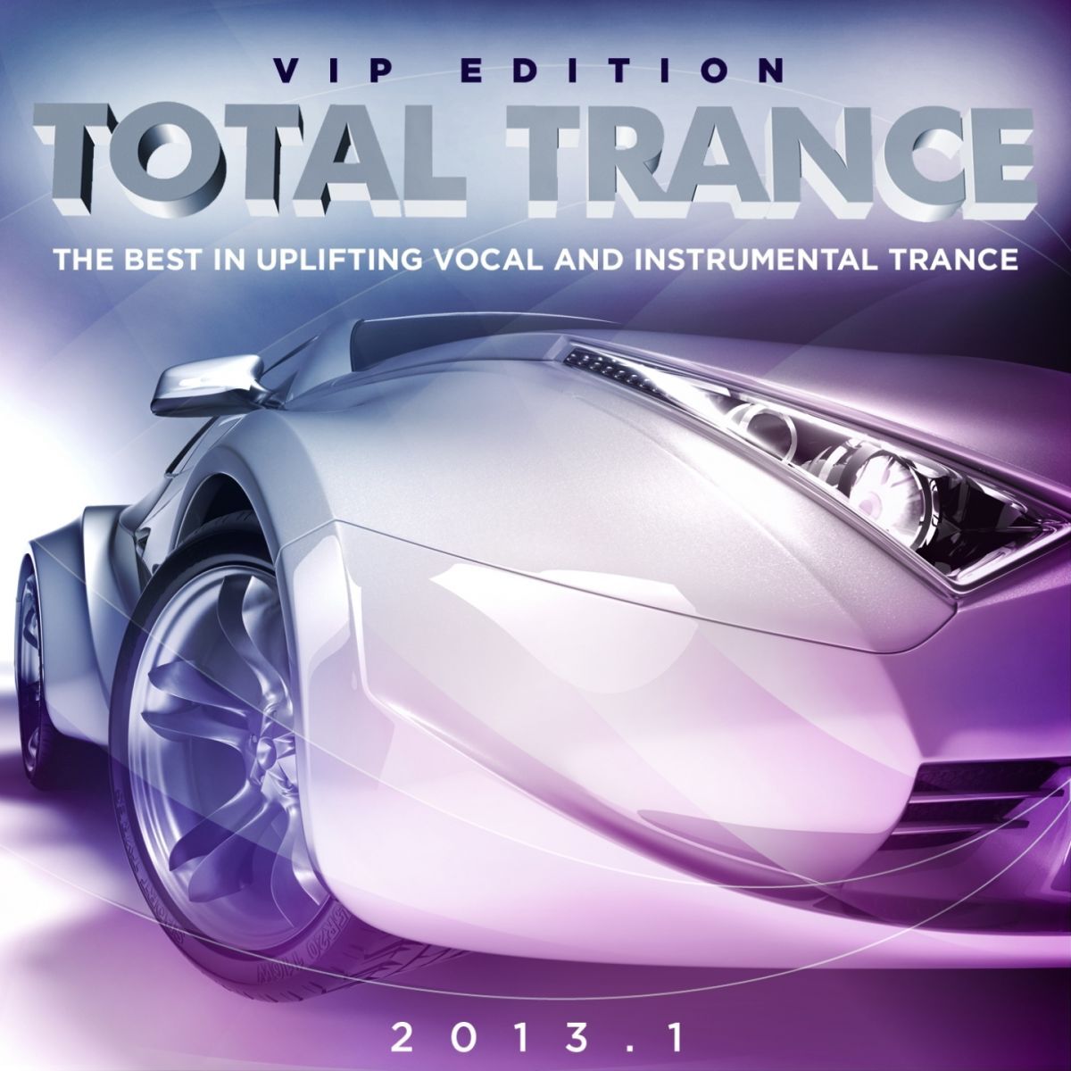 Album cover of Total Trance 2013.1 (The Best in Uplifting Vocal and Instrumental Trance)