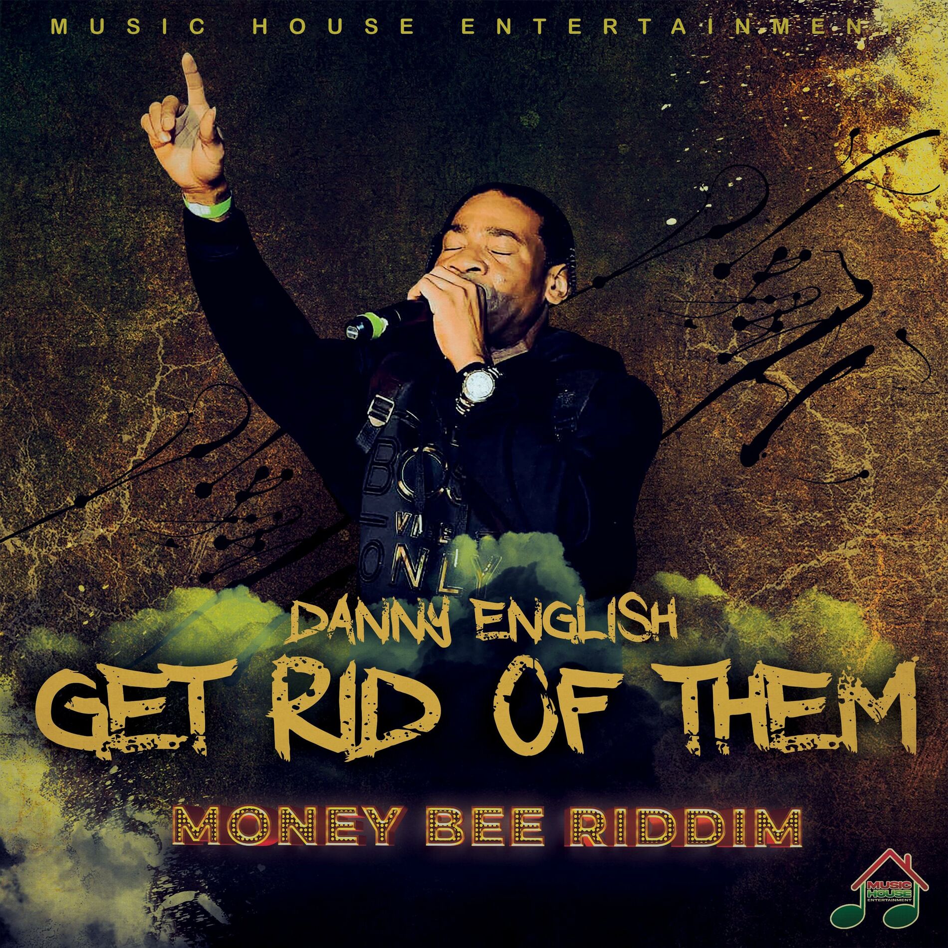 Album cover of Get rid of them (feat. Danny English)