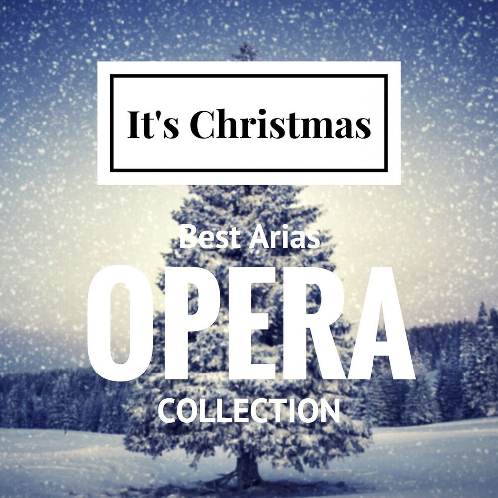 Picture of It's Christmas: Best Opera Collection (Opera Arias Collection)
