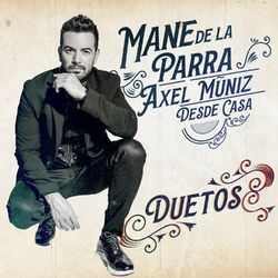 Cover of Te Tuve y Te Perdí (Desde Casa - Duetos)