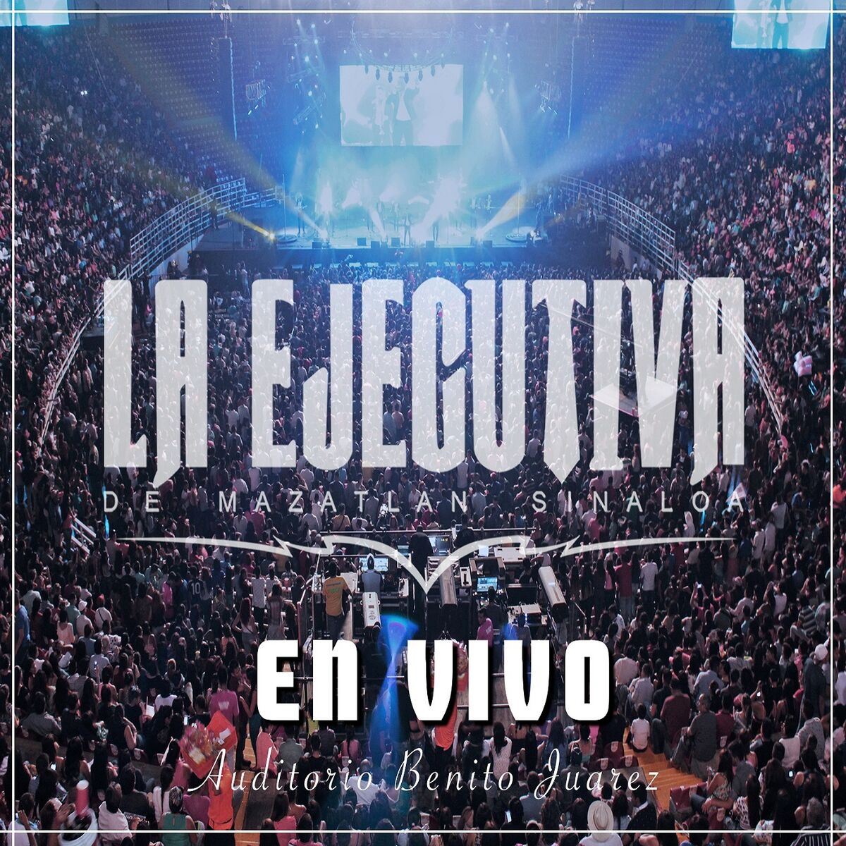 Album cover of En Vivo Auditorio Benito Juarez