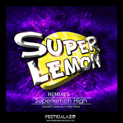 Cover of Superlemon High Remixes