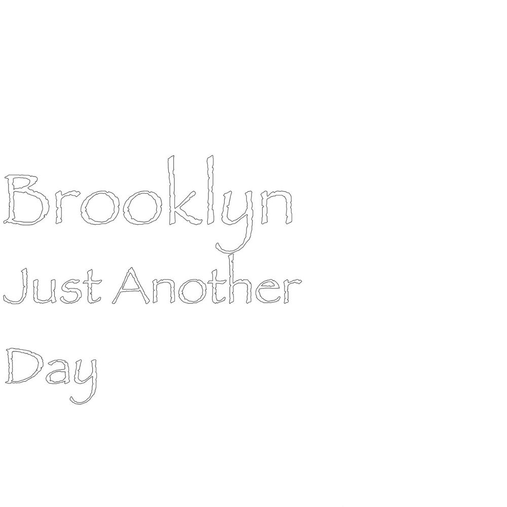 Album artwork for Just Another Day by Brooklyn