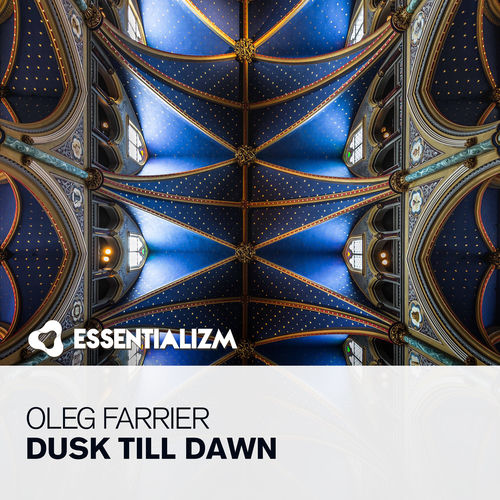 Dusk Till Dawn by Oleg Farrier - 128 BPM
