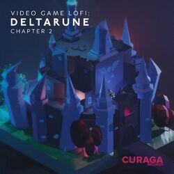 Cover of Video Game LoFi: DELTARUNE Chapter 2