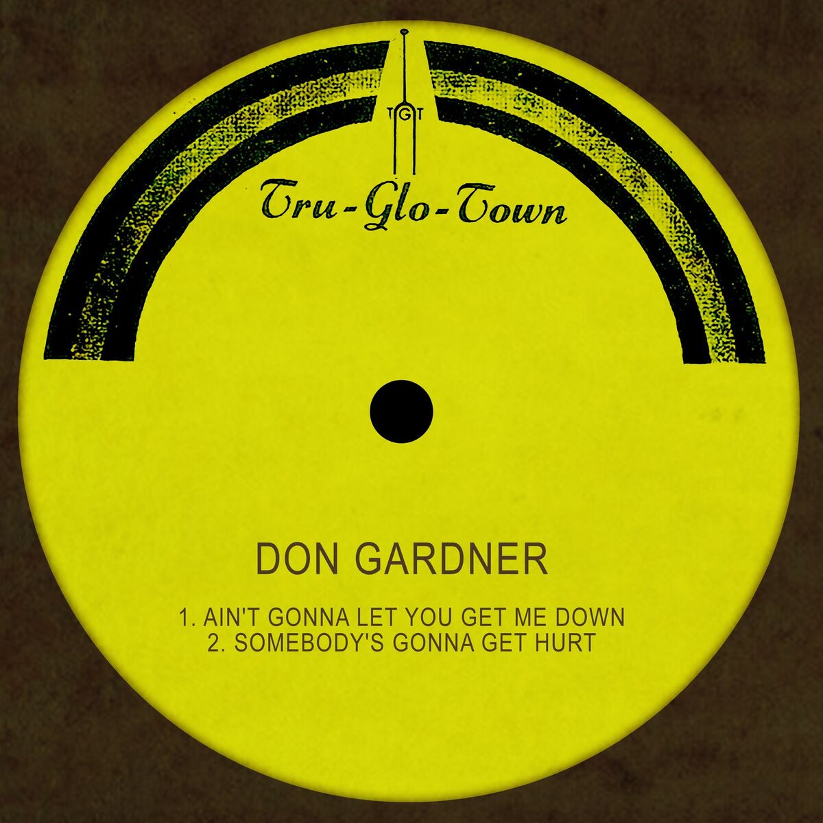 Album cover of Ain't Gonna Let You Get Me Down
