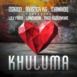 Cover of Khuluma (feat. LilyFaith, Lowsheen & Theo Kgosinkwe)