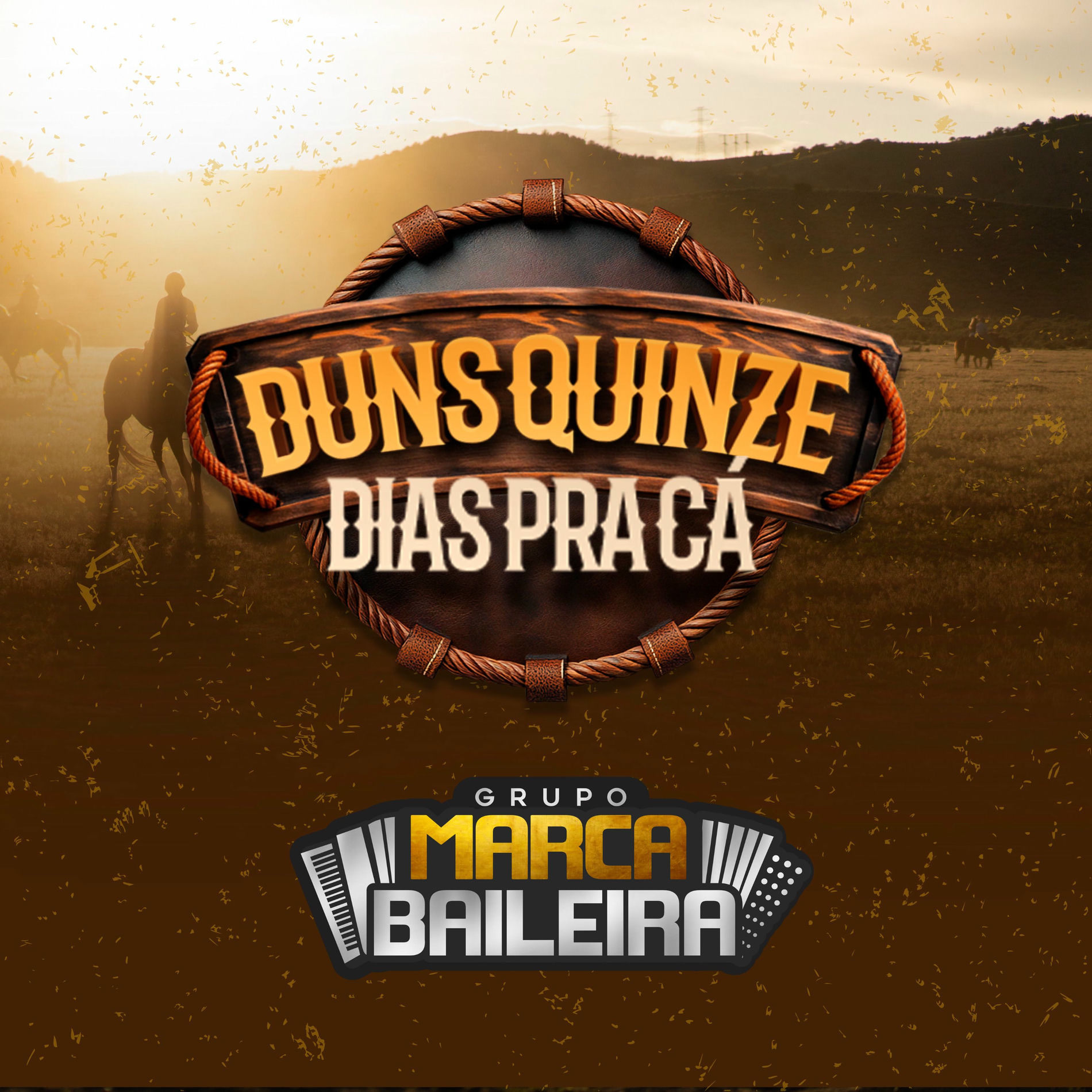 Album cover of Duns Quinze Dias Pra Cá