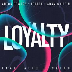 Cover of Loyalty (feat. Alex Hosking)
