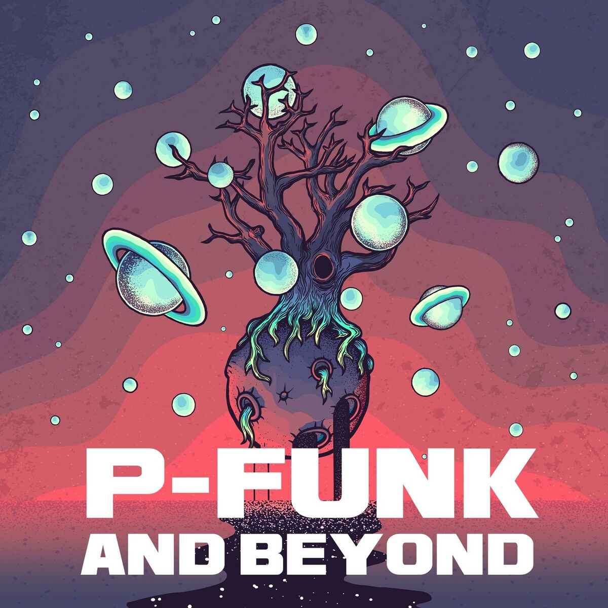 Album cover of P-Funk and Beyond