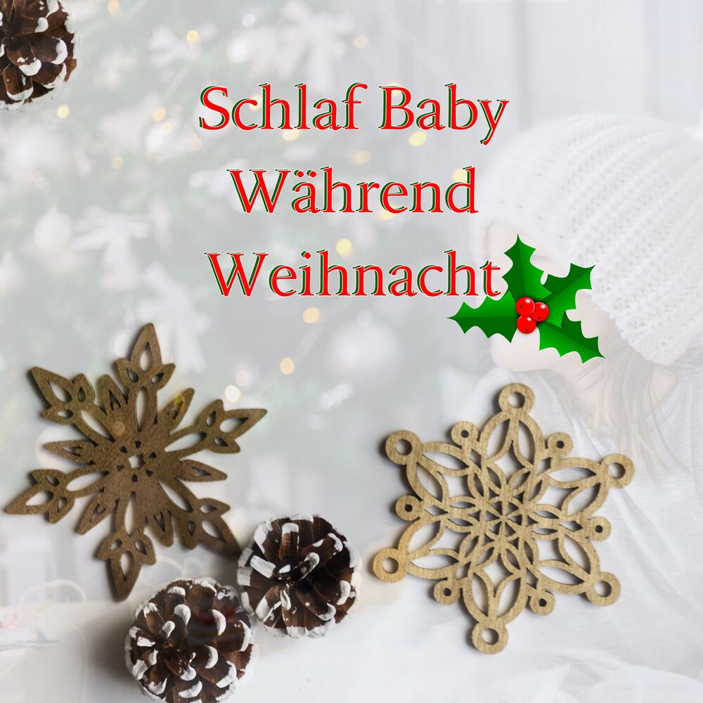Picture of Schlaf Baby Während Weihnacht: Schlaf Erfolgreich Trainieren mit Weihnachten Entspannungsmusik