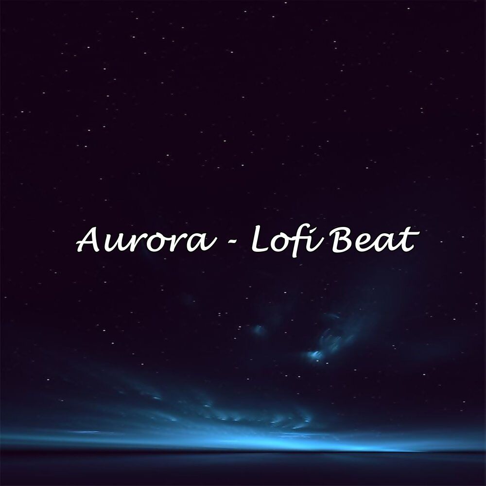 Picture of Aurora - Lofi Beat