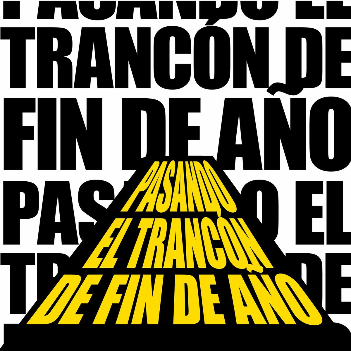 Album cover of Pasando El Trancón De Fin De Año