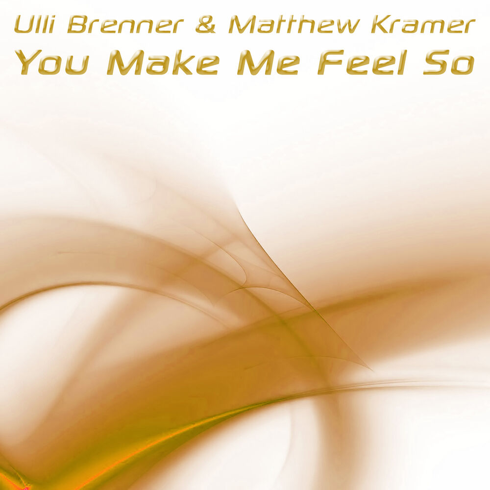 Picture of You Make Me Feel So