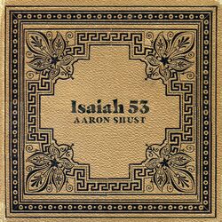 Cover of Isaiah 53 (feat. Shai Sol)