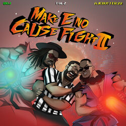 Cover of Make E No Cause Fight 2
