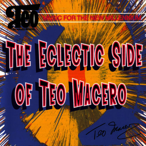 The Eclectic Side Of Teo Macero sleeve
