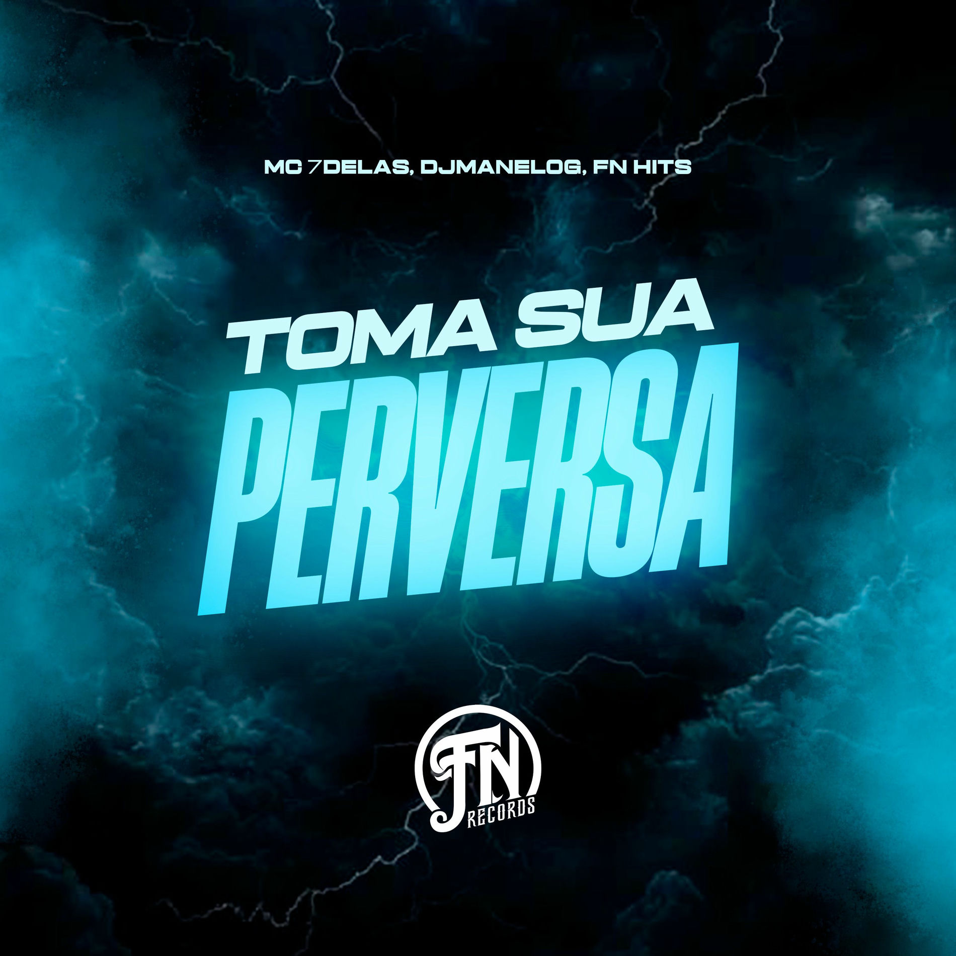 Album cover of Toma Sua Perversa