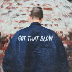 Cover of Got That Blow