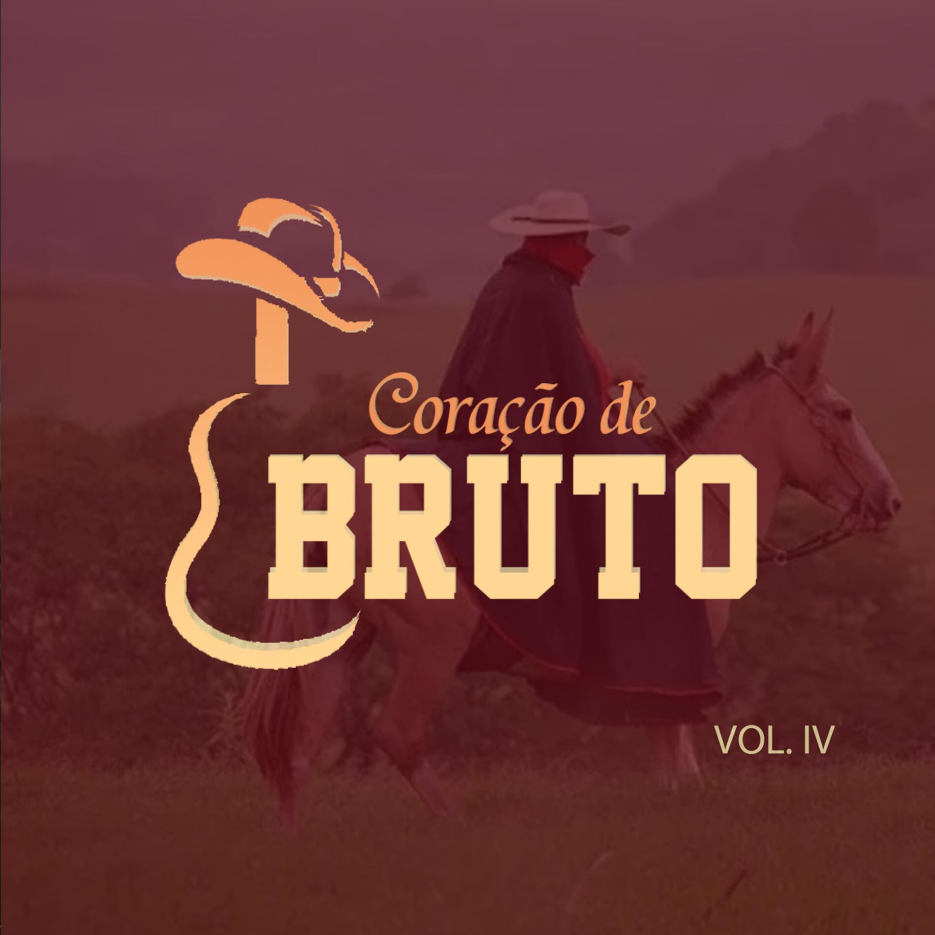 Album cover of Coração de Bruto, Vol. Iv