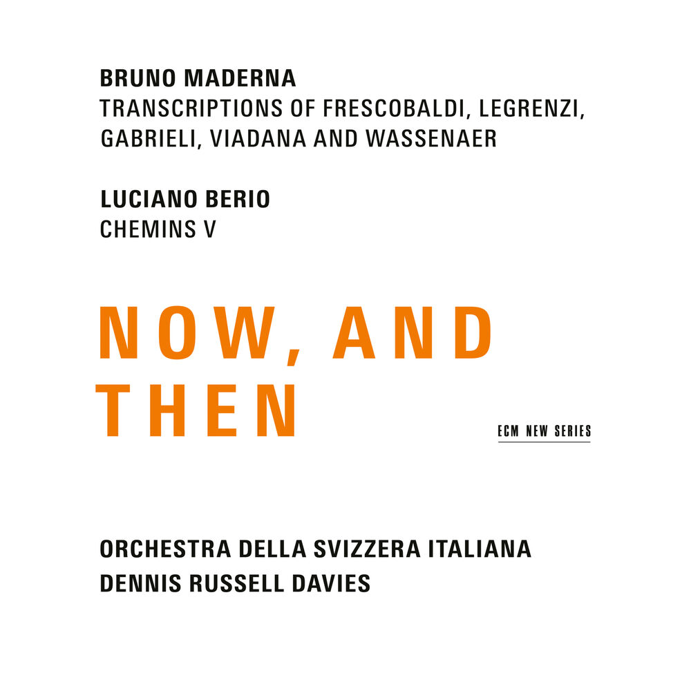 Picture of Maderna & Berio: Now, And Then