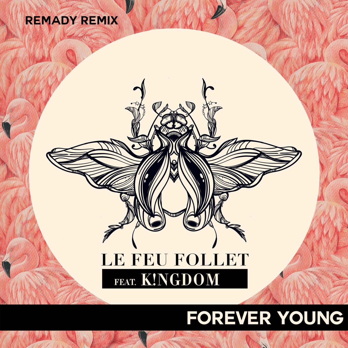Album cover of Forever Young (Remady Remix)