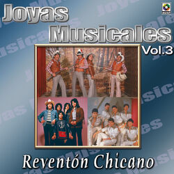 Cover of Joyas Musicales: Reventón Chicano, Vol. 3