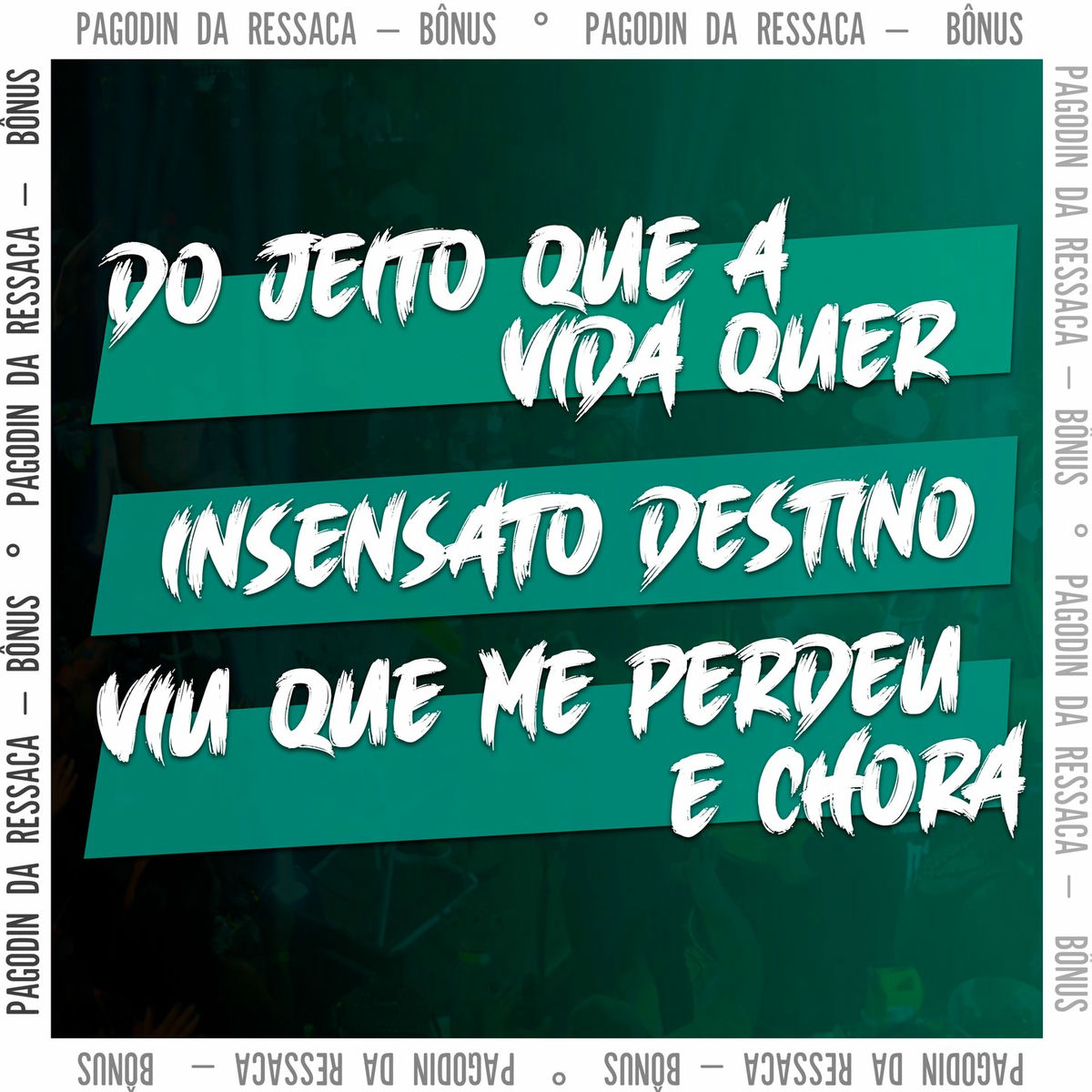 Album cover of Do Jeito Que a Vida Quer / Insensato Destino / Viu Que Me Perdeu e Chora