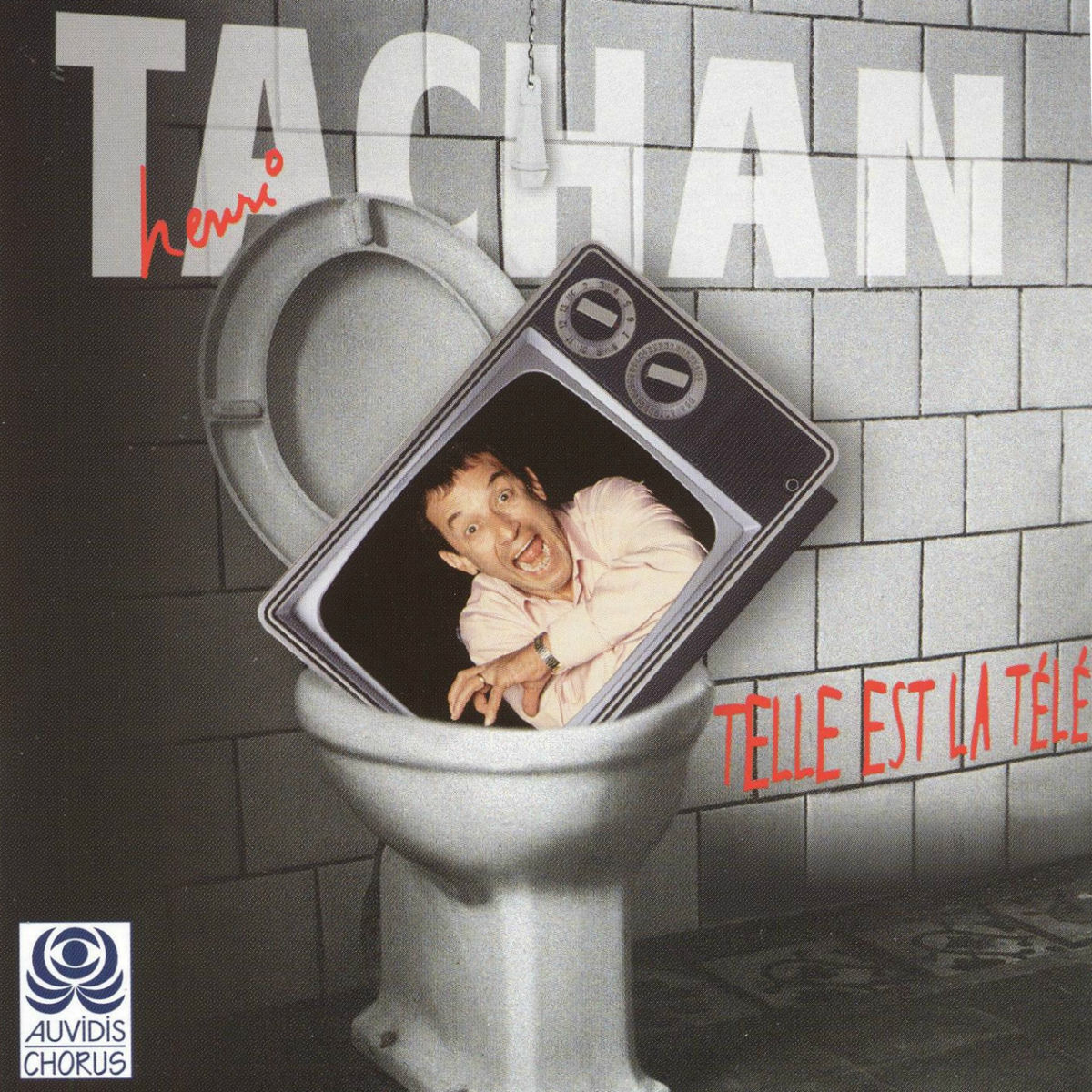 Album cover of Telle est la télé