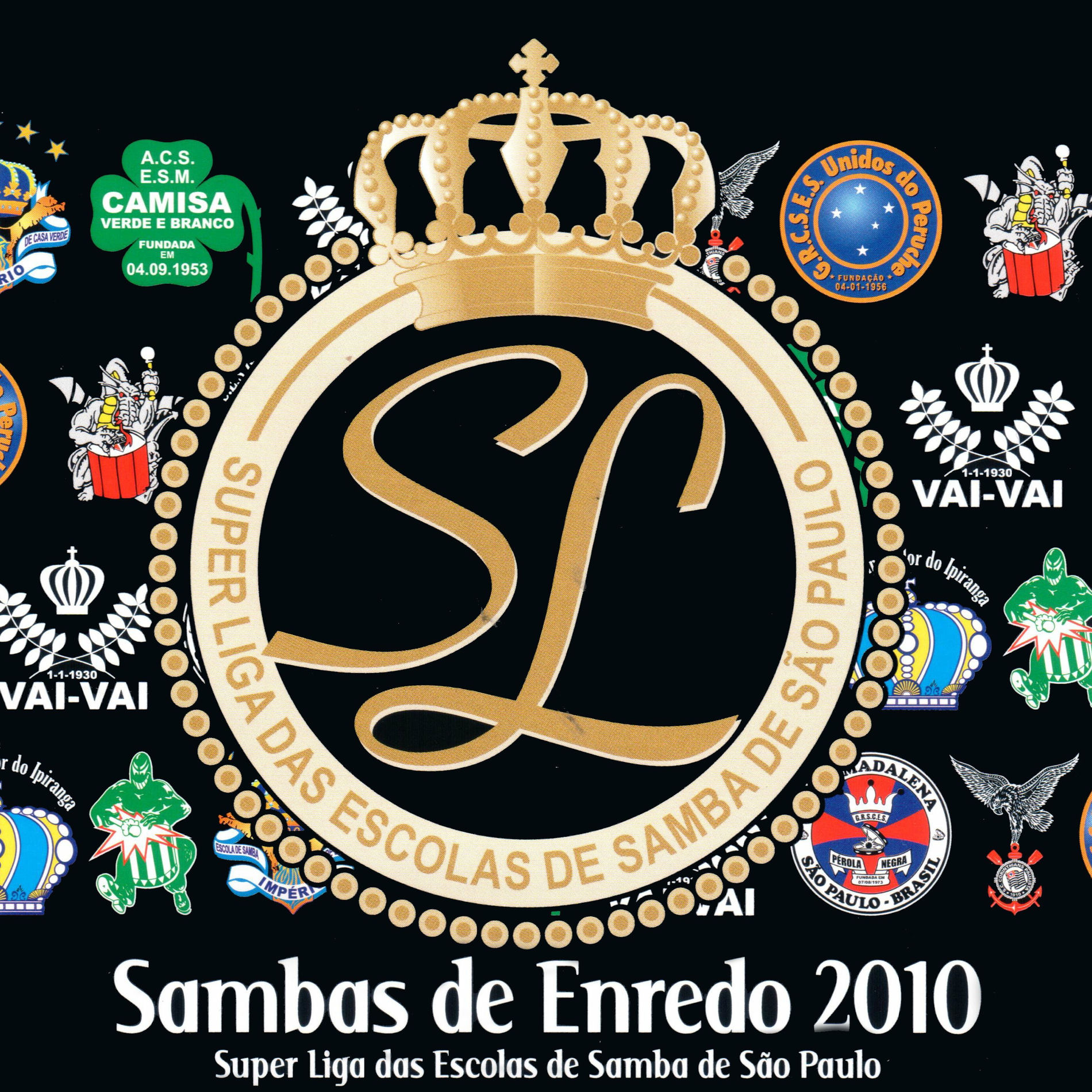 Album cover of Sambas de Enredo 2010 - Superliga das Escolas de Samba de São Paulo