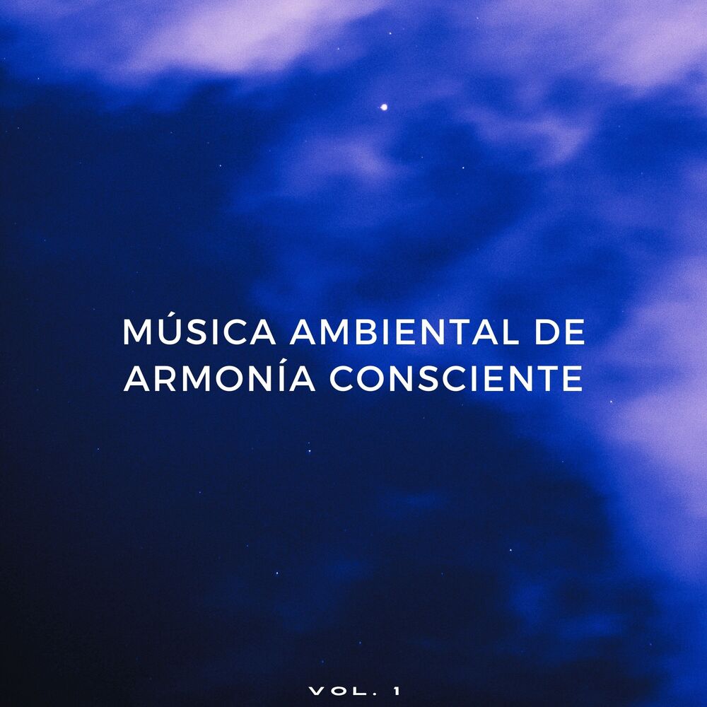 Picture of Música Ambiental De Armonía Consciente Vol. 1