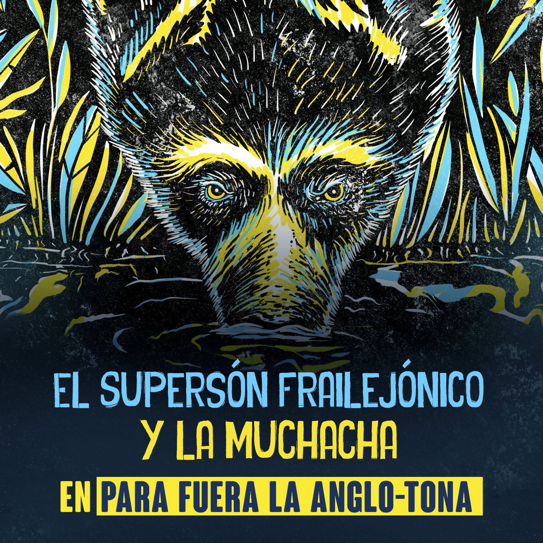 Album cover of Para Fuera la Anglo-Tona (Quítale la Mascara)