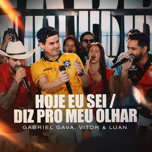 Hoje eu sei/ Diz pro meu olhar