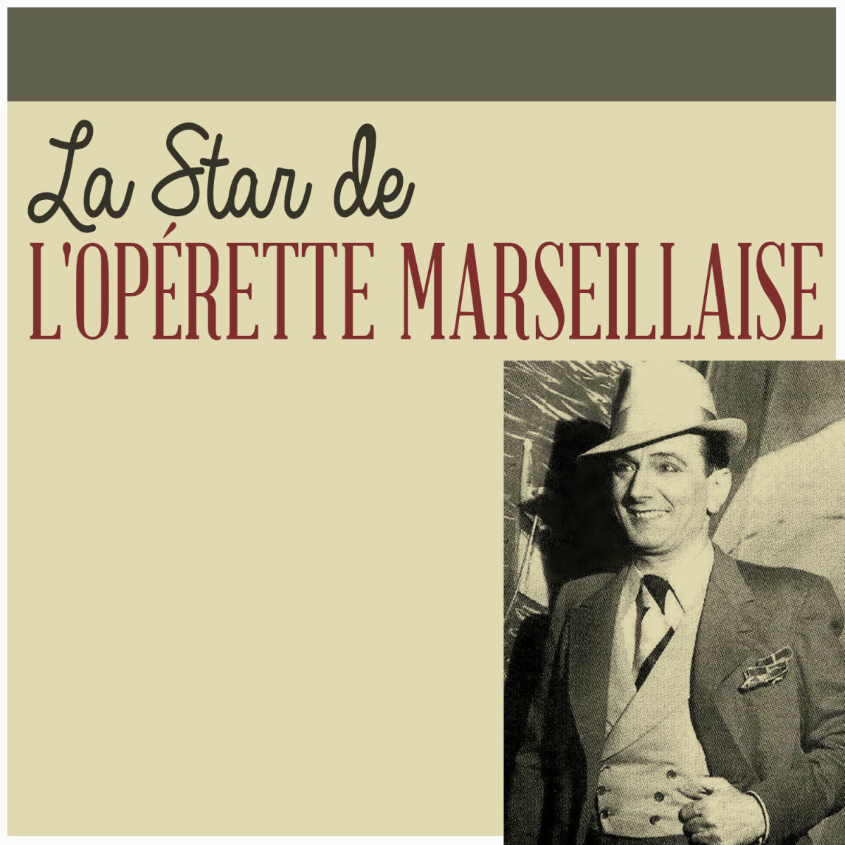 Album cover of La Star de l'Opérette Marseillaise